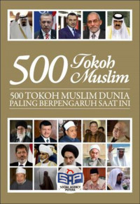 500 Tokoh Muslim : 500 Tokoh Muslim Dunia Paling Berpengaruh Saat Ini
