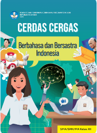 Cerdas Cergas Berbahasa dan Bersastra Indonesia Kelas XII