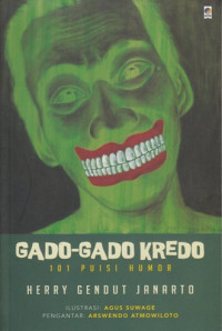 Gado-Gado Kredo  (101 Puisi Humor)