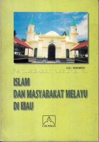 Islam dan Masyarakat Melayu di Riau