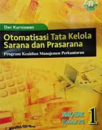 Otomatisasi Tata Kelola Sarana dan Prasarana Kelas XI