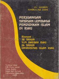 Perjuangan Yayasan Lembaga Pendidikan Islam di Riau
