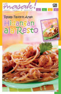 Resep Favorit Anak Hidangan ala Resto