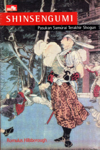 Shinsengumi (Pasukan Samurai Terakhir Shogun)