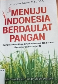 Menuju Indonesia Berdaulat Pangan