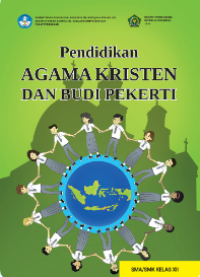 Pendidikan Agama Kristen dan Budi Pekerti Kelas XII