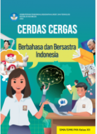 Cerdas Cergas Berbahasa dan Bersastra Indonesia Kelas 11