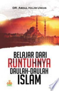 Ebook Belajar dari Runtuhnya Daulah - Daulah Islam