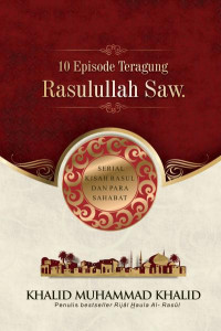 Ebook 10 Episode Teragung Rasullah Saw