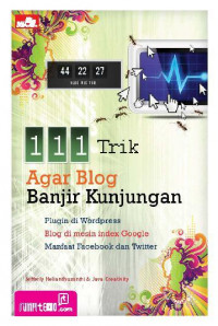 111 Trik Agar Blog Banjir Kunjungan