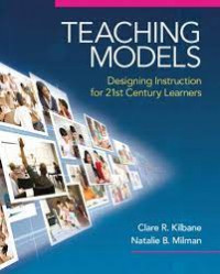 Ebook Teaching Models : Designing  Instructions for 21 st Century Learners
