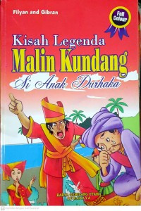 Kisah Legenda Malin Kundang si Anak Durhaka