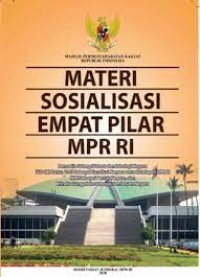 Materi Sosialisasi Empat Pilar MPR RI