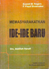 Memasyarakatkan Ide-Ide Baru