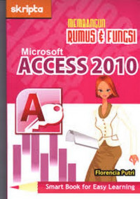 Membangun Rumus dan Fungsi Microsoft Access 2010