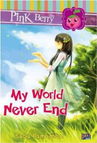 My World Never End