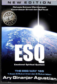 Rahasia Sukses Membangun Kecerdasan Emosi dan Spritual : ESQ