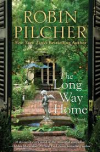Robin Pilcher : The Long Way Home