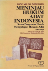 Meninjau Hukum Adat Indonesia