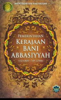 Ebook Pemerintahan Kekhilafahan Bani Abbasiyyah