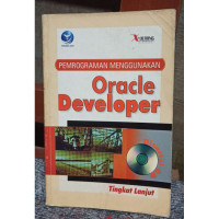 Pemrograman Menggunakan Oracle Developer Tingkat Lanjut