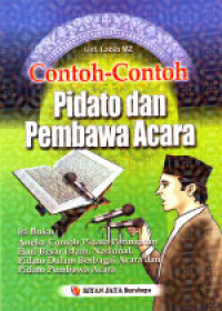 Contoh-Contoh Pidato dan Pembawa Acara