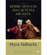 Ribuan Senyum dan Setetes Air Mata