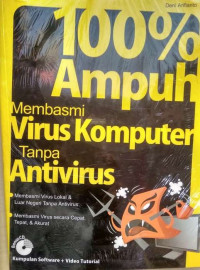 100% Ampuh Membasmi Virus Komputer Tanpa Anti Virus