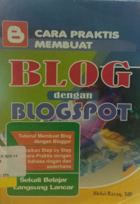Cara Praktis Membuat Blog dengan Blogspot
