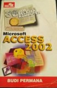 36 Belajar Microsoft Access 2002
