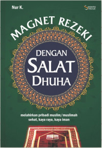 Mahnet Rezeki dengan Salat Dhuha