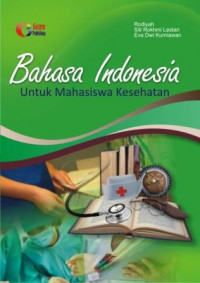 Bahasa Indonesia Untuk Mahasiswa Kesehatan
