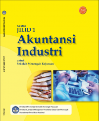 Ebook Akuntansi Industri Jilid 1 untuk SMK