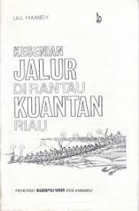 Kesenian Jalur Di Rantau Kuantan Riau