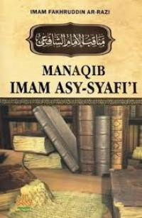 Manaqib Imam Asy-syafi'i