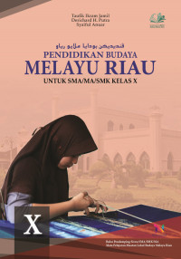 Pendidikan Budaya Melayu Riau Kelas X