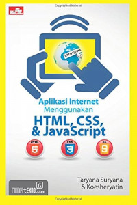 Aplikasi Internet Menggunakan HTML, CSS, dan JavaScrept