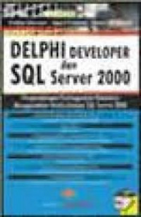 Delphi Developer Dan SQL Server 2000