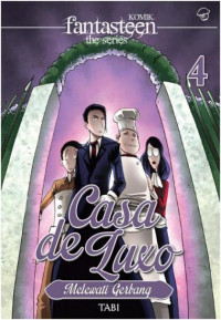 Fantasteen The Series : Casa De Luxo Vol. 4