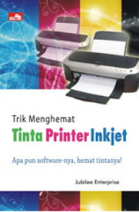 Trik Menghemat Tinta Printer Inkjet