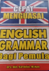 Cepat Menguasi English Grammar Bagi Pemula