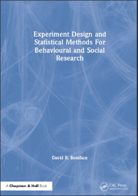 Experiment Disign and Stastical Methods For Behavioural and Social Reseach