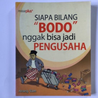 siapa bilang bodo gak bisa jadi pengusaha