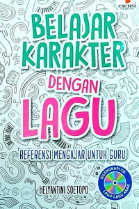 Belajar Karakter dengan Lagu