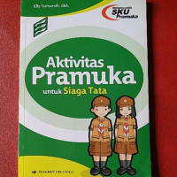 Aktivitas Pramuka untuk Siaga Tata