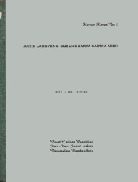 Anzib Lamnyong : Gudang Karya Sastra Aceh
