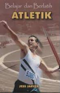 Belajar dan Berlatih Atletik
