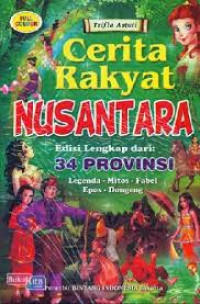 Cerita Rakyat Nusantara 34 Provinsi