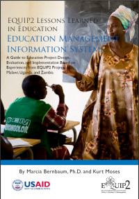 EQUIP2 Lessons Learned in Education A Guide to Education Project Design, Evaluation, and Implementat