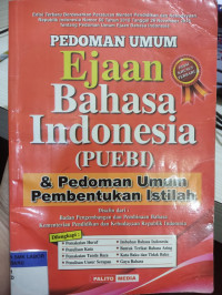 Pedoman Umum Ejaan Bahasa Indonesia ( PUEBI)